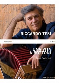 Riccardo Tesi. Una vita a bottoni - Pollastri, Neri