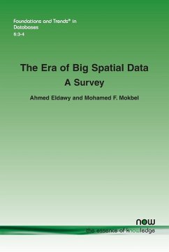 The Era of Big Spatial Data - Eldawy, Ahmed; Mokbel, Mohamed F.