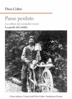 Cover Paese perduto. La cultura dei contadini veneti. Le parole del moléta