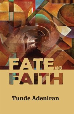 Fate and Faith - Adeniran, Tunde
