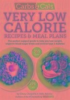 Carbs & Cals Very Low Calorie Recipes & Meal Plans - Cheyette, Chris; Balolia, Yello