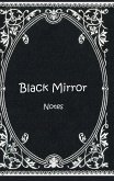 Black Mirror (Notizbuch) Black Mirror (Notizbuch)