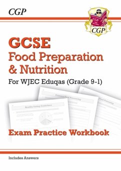 New GCSE Food Preparation & Nutrition WJEC Eduqas Exam Practice Workbook - CGP Books