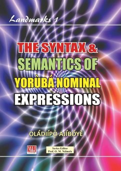 The Syntax & Semantics of Yorùbá Nominal Expressions - Ajíbóyè, ¿Ládiípò¿