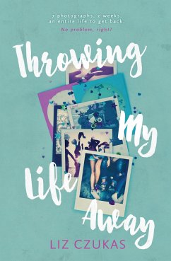 Throwing My Life Away - Czukas, Liz
