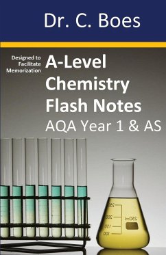 A-Level Chemistry Flash Notes AQA Year 1 & AS - Boes, C.