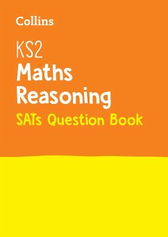 KS2 Maths Reasoning SATs Practice Question Book - Collins KS2