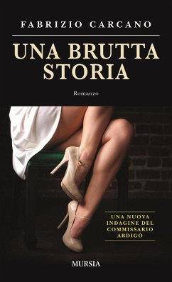 Una brutta storia - Carcano, Fabrizio