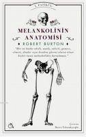 Melankolinin Anatomisi - Burton, Robert