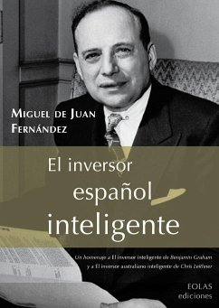 El inversor español inteligente - Juan Fernández, Miguel de