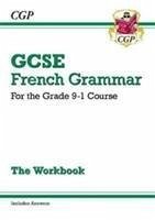 GCSE French Grammar Workbook: includes Answers (For exams in 2025) - CGP Books