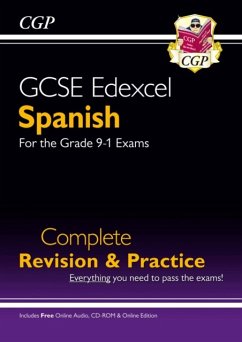 GCSE Spanish Edexcel Complete Revision & Practice: inc Online Edn & Audio (For exams in 2024 & 2025) - CGP Books