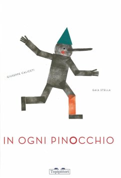 In ogni Pinocchio - Caliceti, Giuseppe; Stella, Gaia