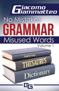 No Mistakes Grammar, Volume I - Giacomo, Giammatteo