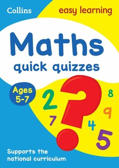 Maths Quick Quizzes Ages 5-7 - Collins Easy Learning