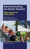 Reforming Teaching and Teacher Education
