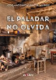 El paladar no olvida