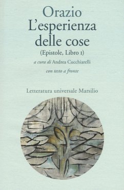 Cover L' esperienza delle cose (Epistole, Libro I). Testo latino a fronte