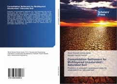 Consolidation Settlement for Multilayered Unsaturated / Saturated Soil - Zainal, Abdul Kareem Esmat;Namah, Mustafa Yaseen