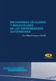 Mecanismos celulares de las enfermedades autoinmunes