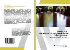 Mediation betriebsverfassungsrechtlicher Streitigkeiten