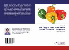 Bell Pepper Seed Production Under Protected Conditions - Lal, Manohar