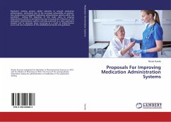 Proposals For Improving Medication Administration Systems