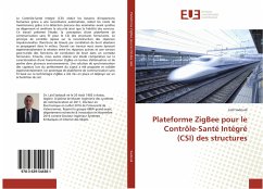 Plateforme ZigBee pour le Contrôle-Santé Intégré (CSI) des structures - Sadoudi, Laïd