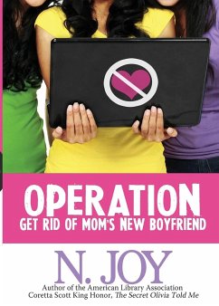 Operation Get Rid of Mom's New Boyfriend - Joy, N.