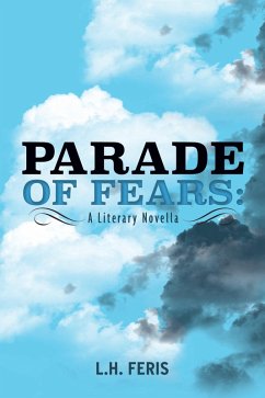 Cover Parade of Fears: A Literary Novella (eBook, ePUB)