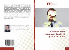 La relation entre honoraires d'audit et qualité de l'audit - Demeure, Florent