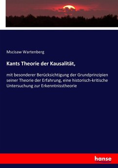 Kants Theorie der Kausalität, - Wartenberg, Mscisaw