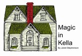 Magic in Kella (eBook, ePUB)