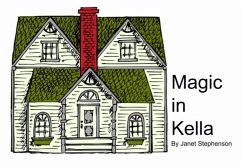 Magic in Kella (eBook, ePUB) - Stephenson, Janet