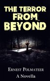 The Terror From Beyond (eBook, ePUB) The Terror From Beyond (eBook, ePUB)