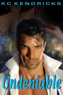 Undeniable (eBook, ePUB) - Kendricks, Kc