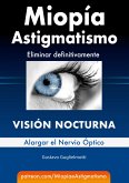 Miopía y Astigmatismo - Visión nocturna (eBook, ePUB)