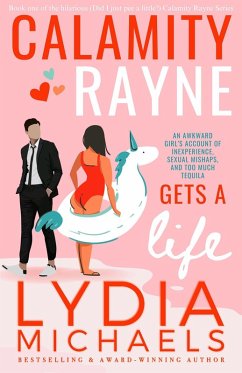 Calamity Rayne: Gets A Life (eBook, ePUB) - Michaels, Lydia