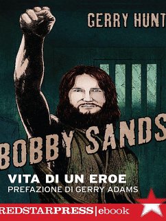 Bobby Sands (eBook, ePUB) - Hunt, Gerry