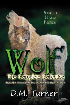 Cover Wolf: The Complete Collection (Campbell Wildlife Preserve, #1) (eBook, ePUB)
