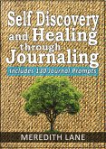 Self-Discovery and Healing Through Journaling (eBook, ePUB)