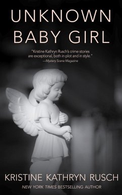 Unknown Baby Girl (eBook, ePUB) - Rusch, Kristine Kathryn