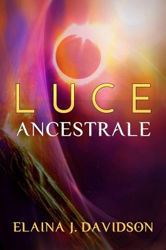Cover Luce Ancestrale (eBook, ePUB)
