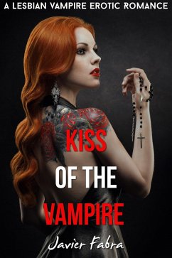 Cover Kiss of the Vampire (Lesbian Paranormal Vampire Romance) (eBook, ePUB)