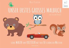 Unser erstes großes Malbuch - Petersson, Milla