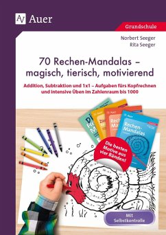 70 Rechenmandalas - magisch, tierisch, motivierend - Seeger, Norbert;Seeger, Rita