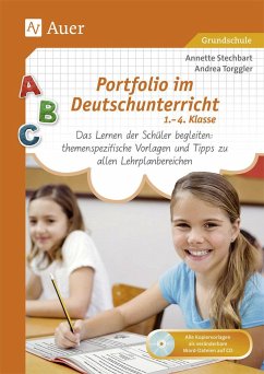 Portfolio im Deutschunterricht 1.-4. Klasse - Torggler, Andrea;Stechbart, Annette