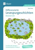 Differenzierte Lesespurgeschichten Deutsch 5-6