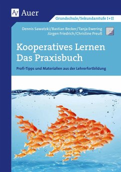 Kooperatives Lernen - Das Praxisbuch - Sawatzki, D.; Becker, B.; Ewering, T.; Friedrich, J.