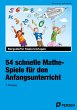 54 schnelle Mathe-Spiele für den... - Bild 1
